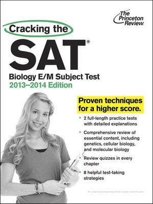Cracking The Sat Biology E M Subject Test 2013 2014